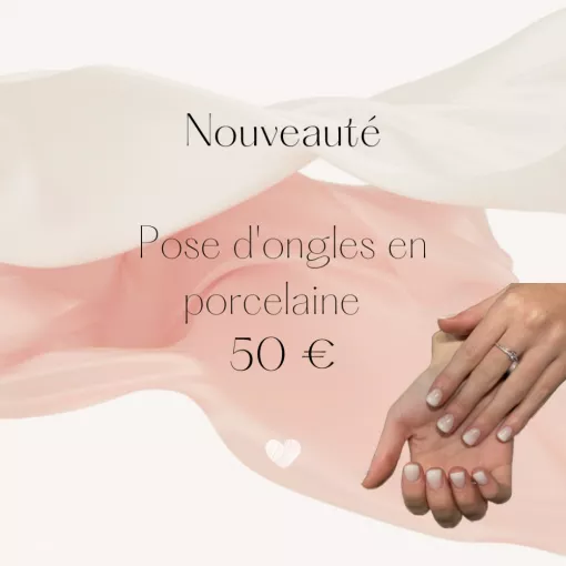 Nouveauté pose d'ongles en porcelaine 50 €, Lyon, L'Embellie - Centre de Beauté